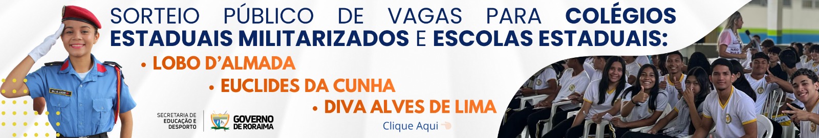 Sorteio Público de Vagas para Colégios Militarizados